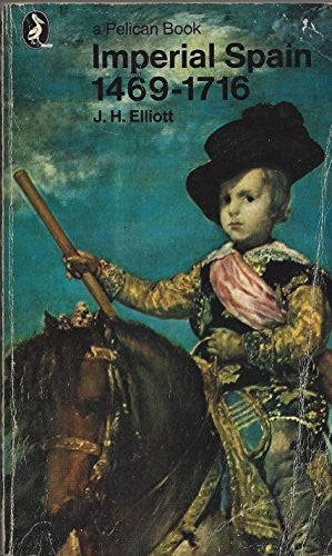 Imperial Spain, 1469-1716