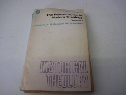 The Pelican Guide to Modern Theology