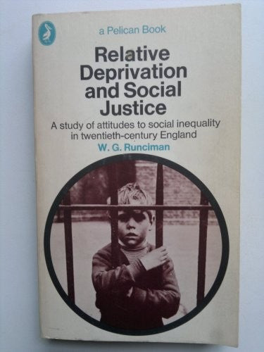 Relative Deprivation And Social Justice