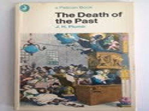 The Death of the Past