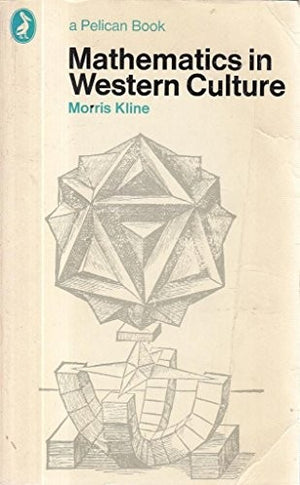 Mathematics in Western Culture
