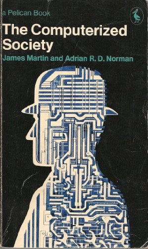 The Computerized Society