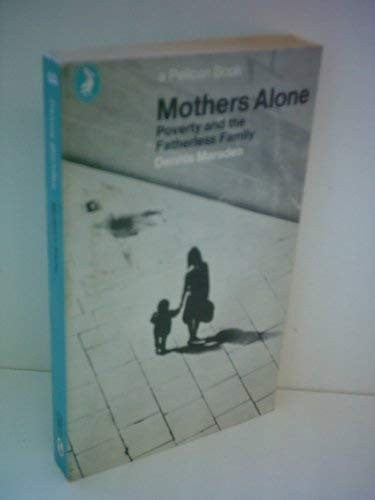 Mothers Alone