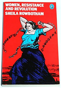 Women, Resistance and Revolution 