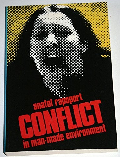 Conflict in Man-made Environment