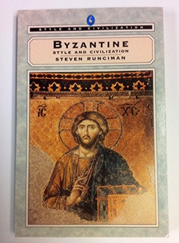 Byzantine Style and Civilization
