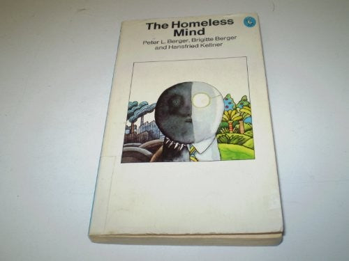 The Homeless Mind