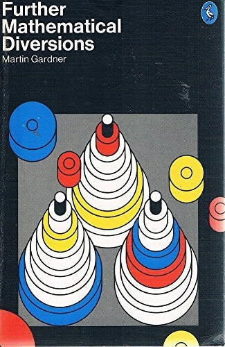 Further Mathematical Diversions