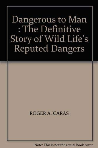 Dangerous to Man