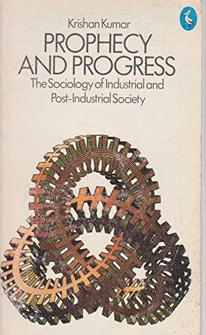 Prophecy And Progress