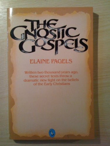 The Gnostic Gospels