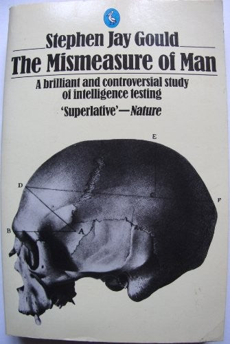 The Mismeasure of Man