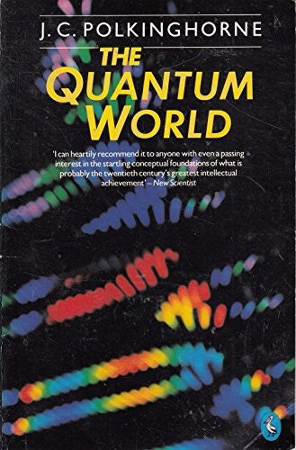 The Quantum World