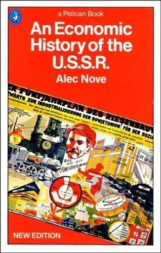An Economic History of the USSR