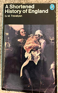 A Shortened History of England 