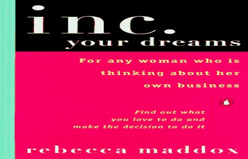 Inc. Your Dreams