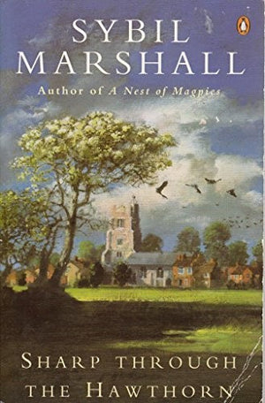 Sharp Through the Hawthorn