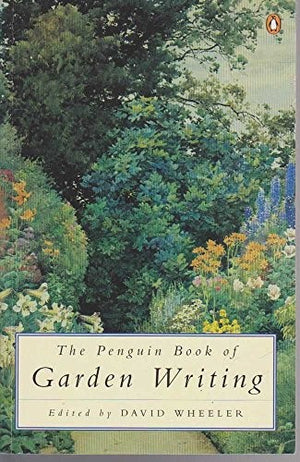 The Penguin Book of Garden Writing