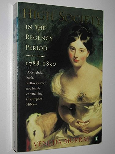 High Society in the Regency Period