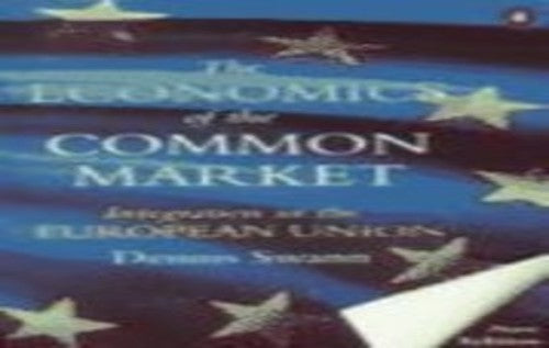 The Economics of the Common Market
