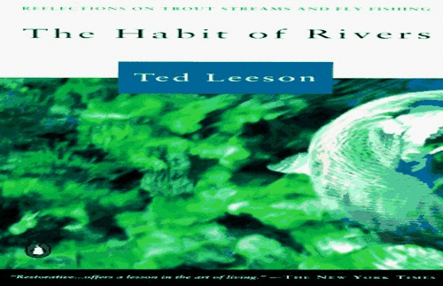 The Habit of Rivers