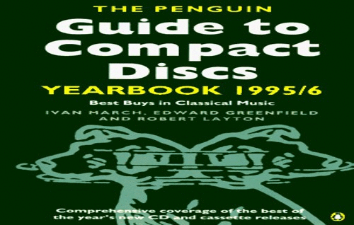 The Penguin Guide to Compact Discs Yearbook 1995