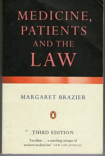 Medicine, Patients and the Law