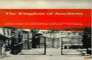 The Kingdom of Auschwitz