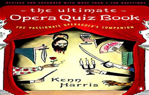 The Ultimate Opera Quiz Book