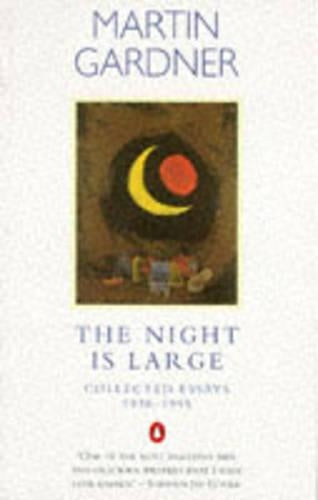 The Night is Large