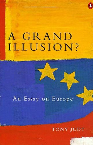A Grand Illusion?