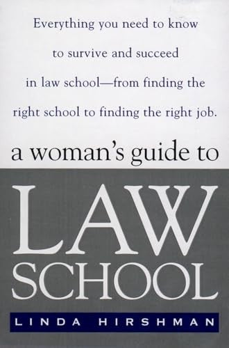 The Women's Guide to Law School