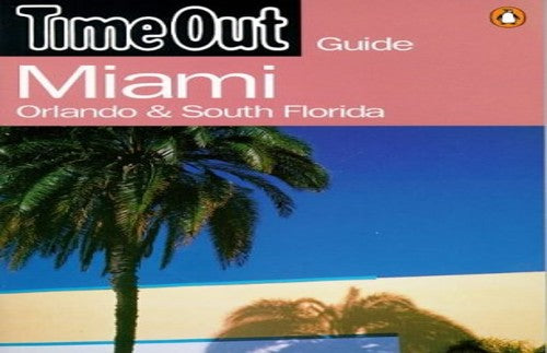"Time Out" Miami Guide