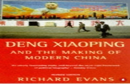 Deng Xiaoping And the Making of Modern China