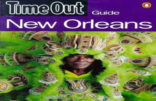 "Time Out" New Orleans Guide