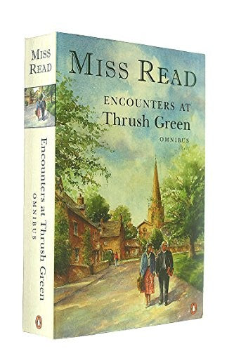 Encounters at Thrush Green Omnibus