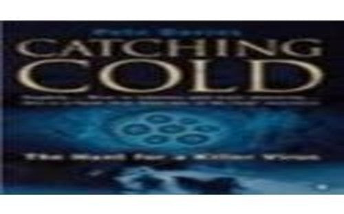 Catching Cold