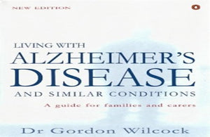 Living with Alzheimer's Disease and Similar Conditions