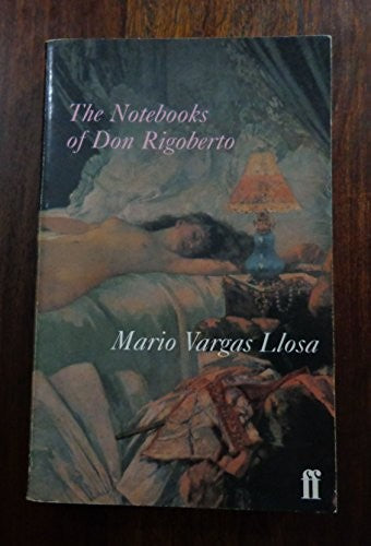 The Notebooks of Don Rigoberto