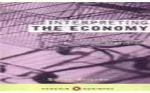 Interpreting the Economy