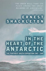 The Heart of the Antarctic 