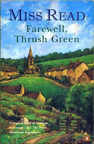 Farewell, Thrush Green