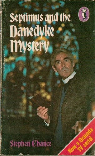 Septimus And the Danedyke Mystery