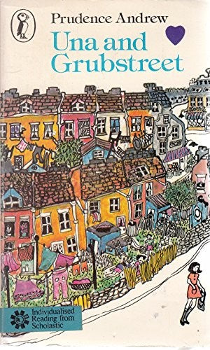 Una and Grubstreet (Puffin books)