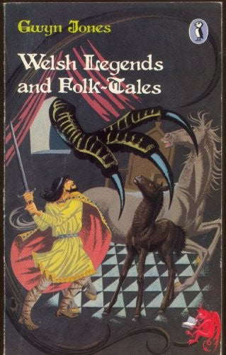 Welsh Legends And Folk-Tales