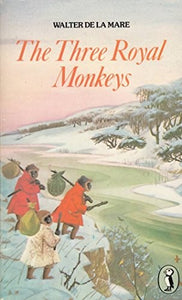 The Three Royal Monkeys 
