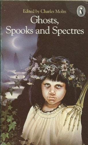 Ghosts, Spooks And Spectres