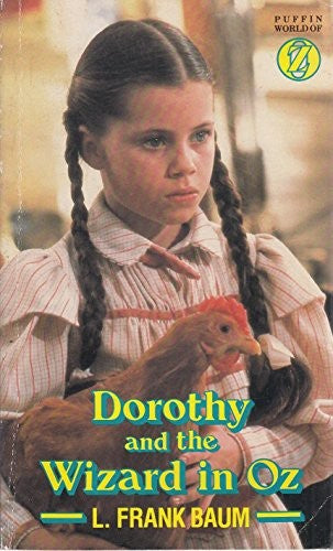 Dorothy And the Wizard in Oz