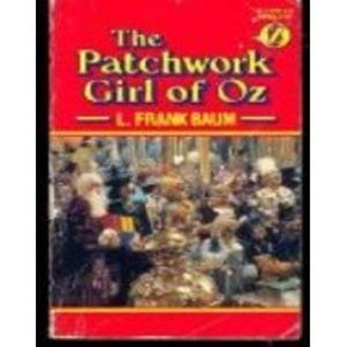 The Patchwork Girl of Oz
