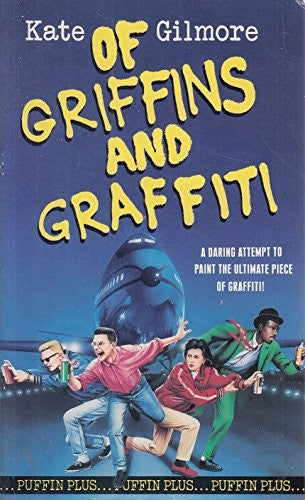 Of Griffins and Graffiti